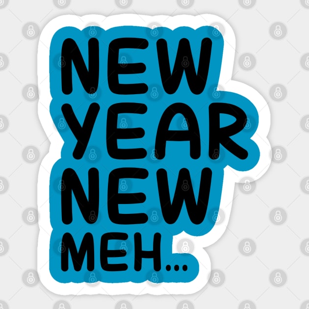 New Year. New Meh Sticker by PeppermintClover